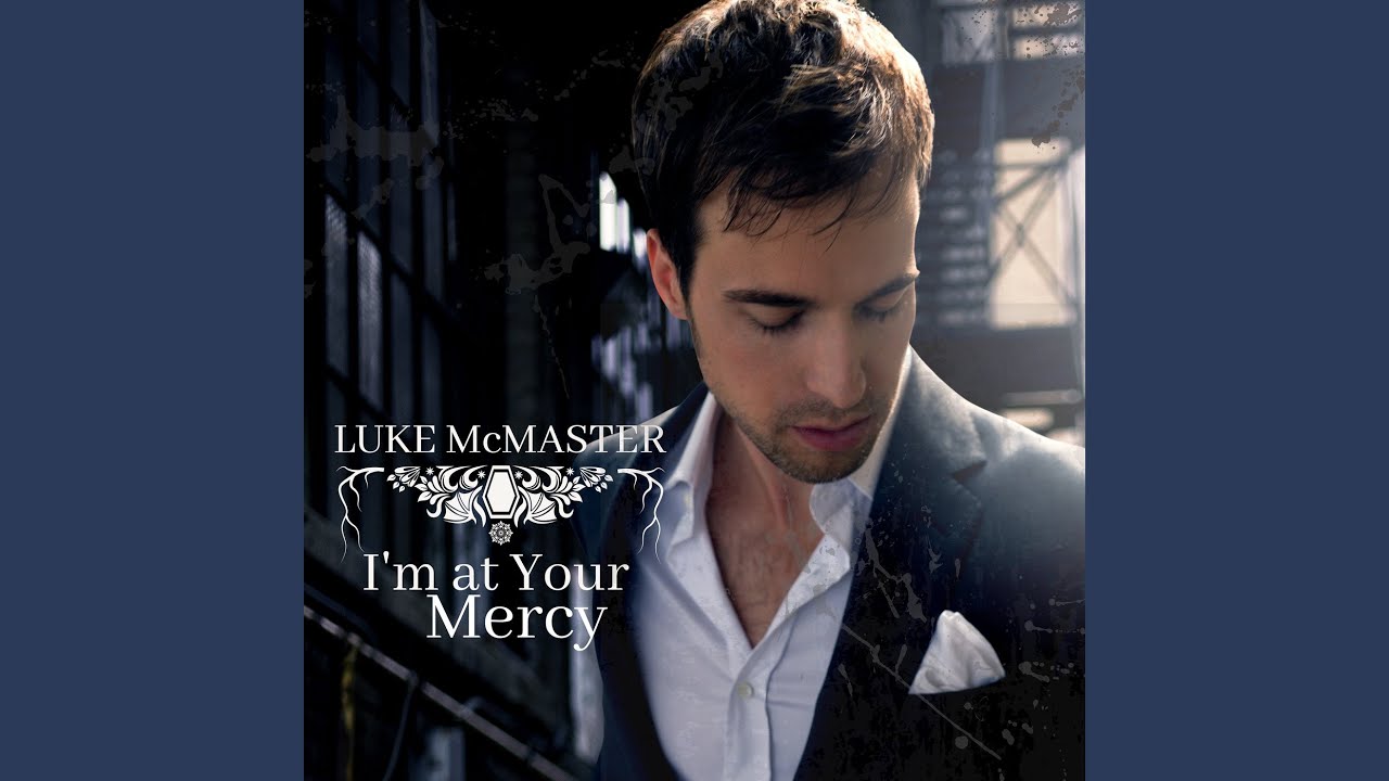 I'm At Your Mercy - YouTube Music