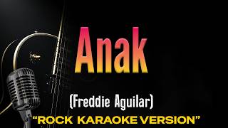 Anak – Freddie Aguilar - (Rock Karaoke Version)
