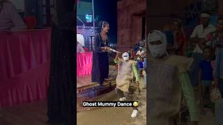 Mummy dance😂🤭 #funny #comedy #ghost #horror #dance #shorts #thepirru
