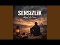 Sensizlik