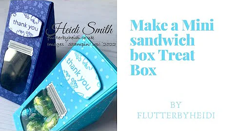 Make a Mini Sandwich Box style Treat Box with Stampin Up Jar Punch and new In colours CRAFT HOW TO