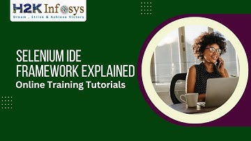 Selenium Tutorial For Beginners Day 2 | H2kinfosys | Selenium IDE Framework Explained | H2k Infosys
