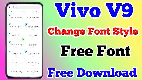 Vivo V9 Change Font Style || How To Free Download Font On Vivo V9 || Technical Akhilesh