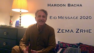 Haroon Bacha - Eid Message | Zema Zrhe (New Live Performance, 2020)