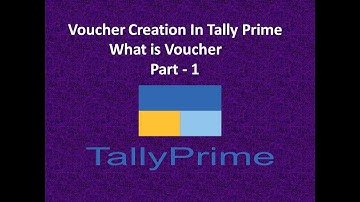 How to Create Vouchers in Tally prime (purchase & sales & Receipt & Payment vouchers) part 1