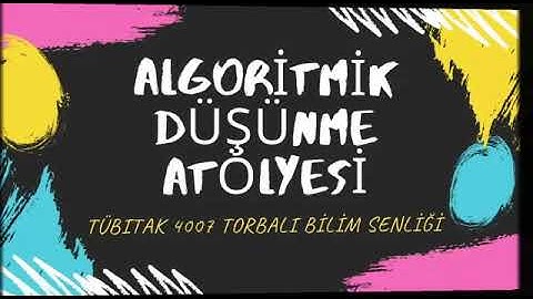 Algoritmik Düşünme Becerisi -  VAHAP ALBAYRAK
