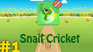 Snail Cricket Gameplay Walkthrough Part 1 Android IOS screenshot 1