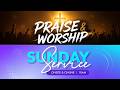 LIVE: SUNDAY WORSHIP || ENGLISH SERVICE PRAISE AND WORSHIP SESSION