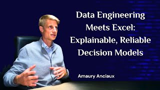 Data Engineering Meets Excel: Building Explainable and Reliable Decision Models with River Solutions