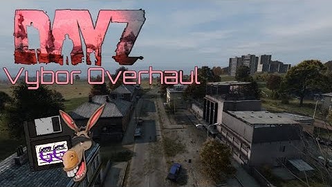 DayZ Json | Vybor Overhaul additions