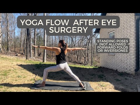 Yoga Flow After Eye Surgery  Only Standing poses 