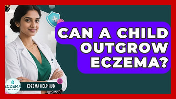Can a Child Outgrow Eczema? | Eczema Help Hub