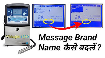 videojet printer message brand name change kaise kare | videojet printer message name change