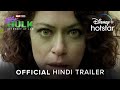 She-Hulk: Attorney at Law | Official Hindi Trailer