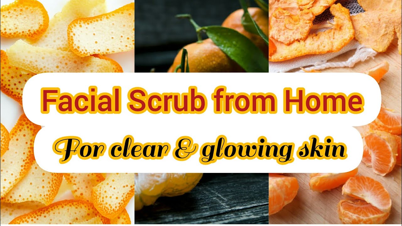 Orange Scrub From Home Getting Clear Spotless Glowing Skin From Your