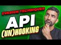Malware Evasion Techniques: API Unhooking (Malware Analysis & Reverse Engineering)
