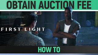007 First Light - Obtain Auction Fee - How to