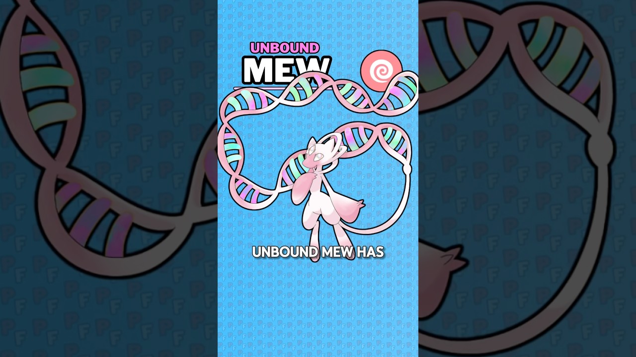 UNBOUND MEW!? (What if every mythical had an unbound form?)