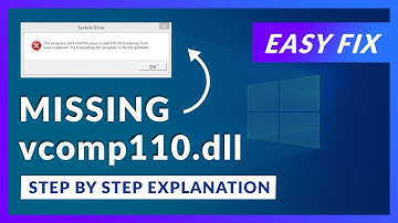 vcomp110.dll Missing Error | How to Fix | 2 Fixes | 2021