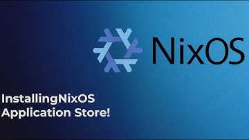 NixOS Installing A Software Store