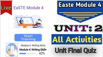 EaSTE Module 4 | Unit 2| Quiz Answers | Complete Activities | QAED Training App