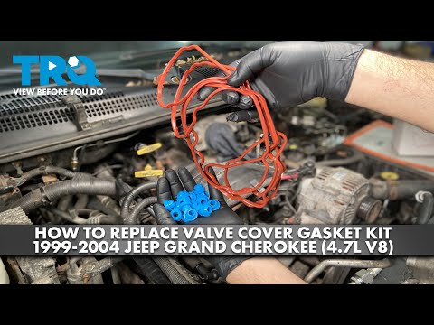 How to Replace Valve Cover Gasket Kit 1999-2004 Jeep Grand Cherokee (4.7L V8)