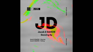 Jacob (IL) & DANOR - Dancing [Phisica]