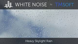 Heavy Skylight Window Rain - 10 Hour Sleep Sound - Black Screen