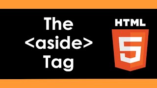 Intro to HTML5: The aside Tag - Part 13