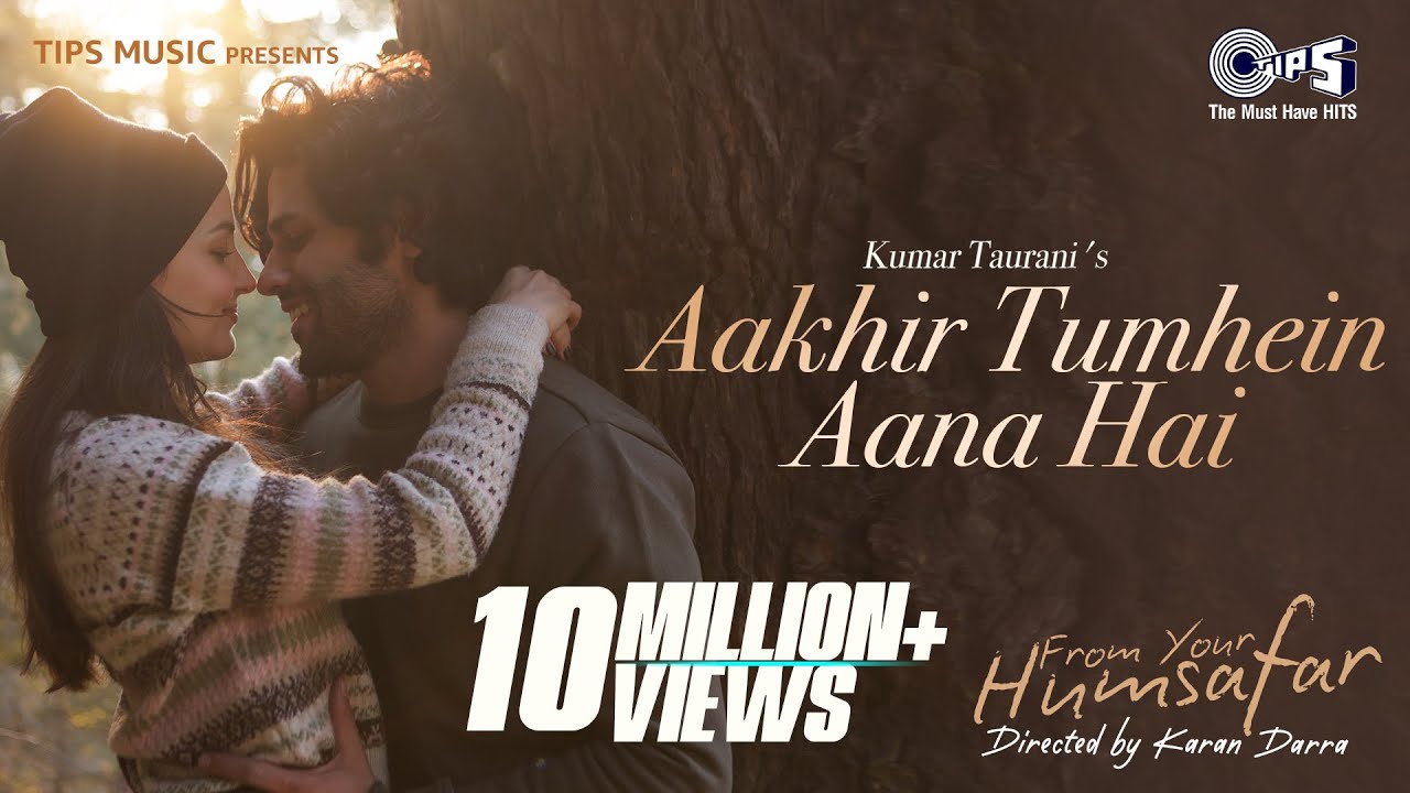Aakhir Tumhein Aana Hai
