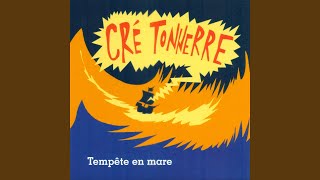 Miniatura de vídeo de "Cré Tonnerre - Le prestige"