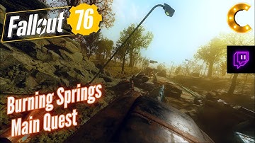 Fallout 76 for PC, Part 108: Burning Springs Main Quests | Big Map Expansion | PC, RTX 3090