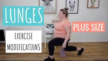 PLUS SIZE Workout Exercise Modifications / LUNGES (Part 8)