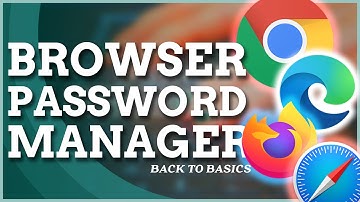 How to Manage Passwords in Browser