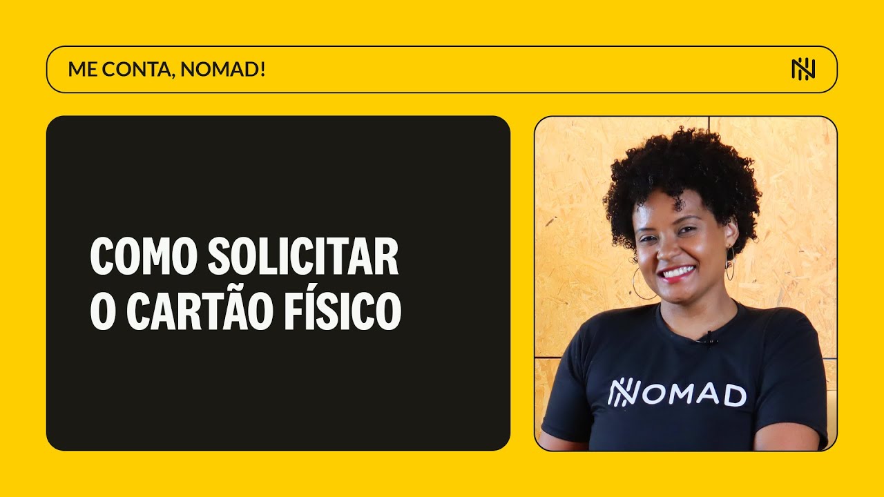 Cartão Nomad: como funciona e quais as vantagens do cartão internacional?