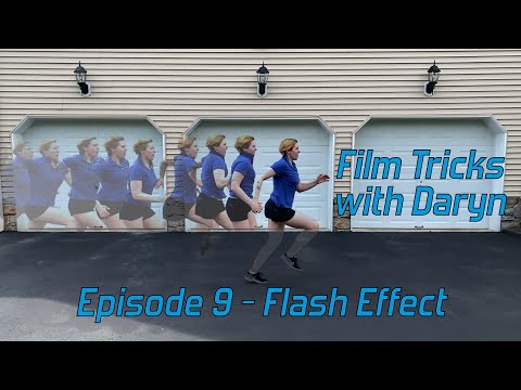 Film Tricks with Daryn - Episode 9 - Flash Effect