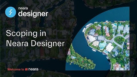 Welcome to Neara Designer | Scoping Demo