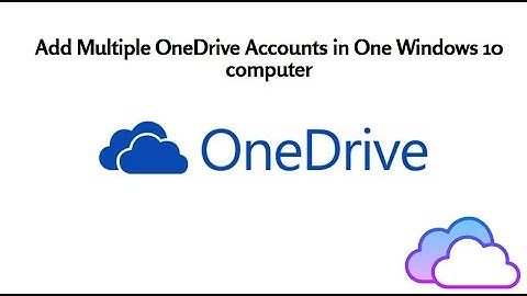 How to Add Multiple OneDrive Accounts in One Windows 10 Computer | Add Multiple OneDrive in Windows