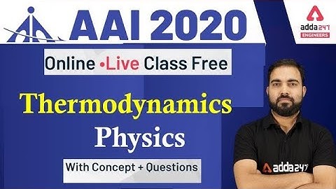 Lect-09  AAI ( ATC ) | Physics |  Thermodynamics Kinetic theory of gases | Engineers Adda