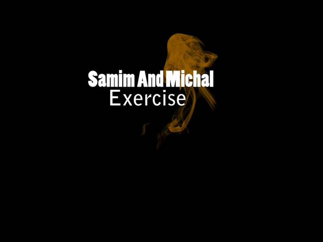 Tonton Samim And Michal - Exercise di YouTube