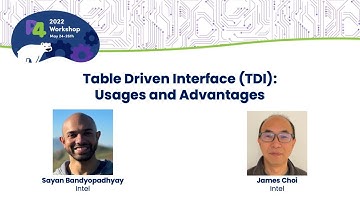Table Driven Interface (TDI): Usages and Advantages - Sayan Bandyopadhyay and James Choi