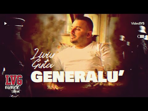 Liviu Guta - Generalu' [Manele 2022] Oficial Audio