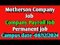 Motherson Company Job | ITI campus placement | Company payroll job#job #motherson#gujrat#campus#iti