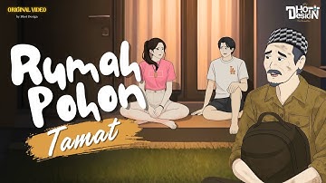 RUMAH POHON PART 10 (TAMAT) - Dhot Design