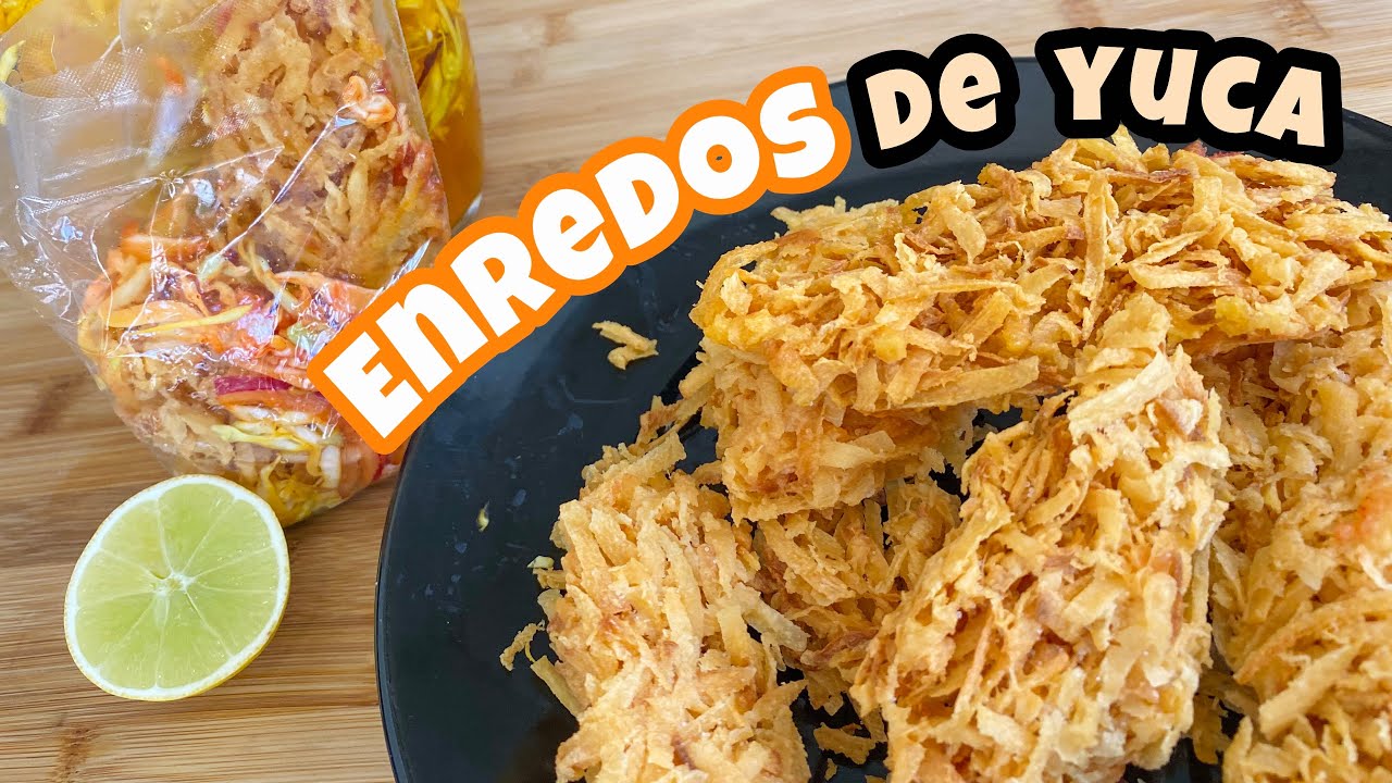 Como hacer ENREDOS de YUCA crujientes mejor que en la feria YouTube