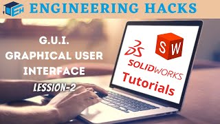 SolidWorks GUI in Hindi | Graphical User Interface | Detail Explanation, Lession-2