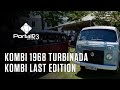 Kombi 1968 turbinada e Last Edition mostram o início e o fim de uma era