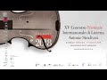 XV CONCORSO TRIENNALE INTERNAZIONALE DI LIUTERIA ANTONIO STRADIVARI