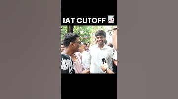 How Was IAT 2025? 😲 Students Reactions!