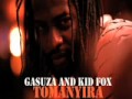 Gasuza & Kid Fox---Tomanyira